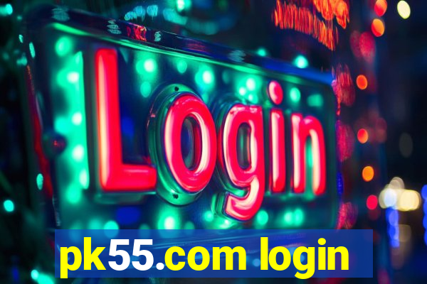 pk55.com login